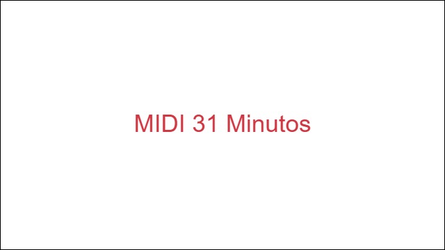 MIDI 31 Minutos