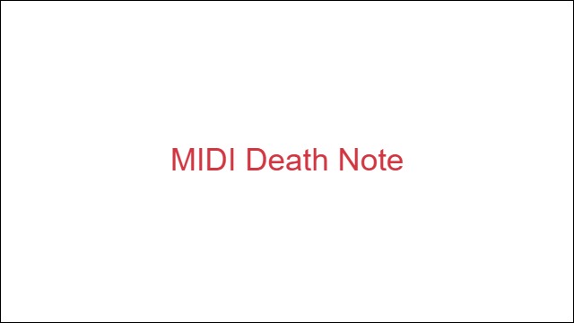 MIDI Death Note