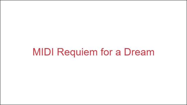 MIDI Requiem for a Dream
