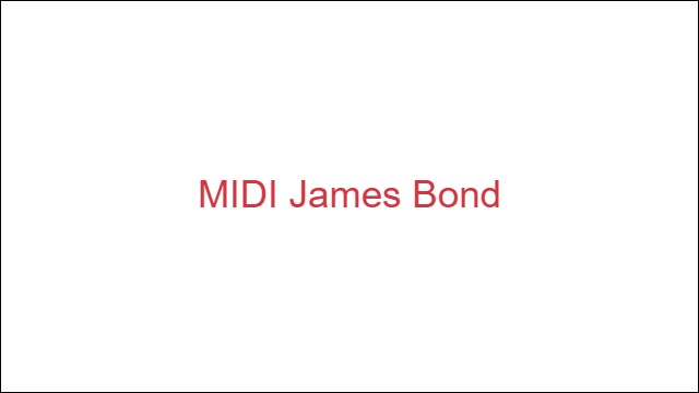 MIDI James Bond