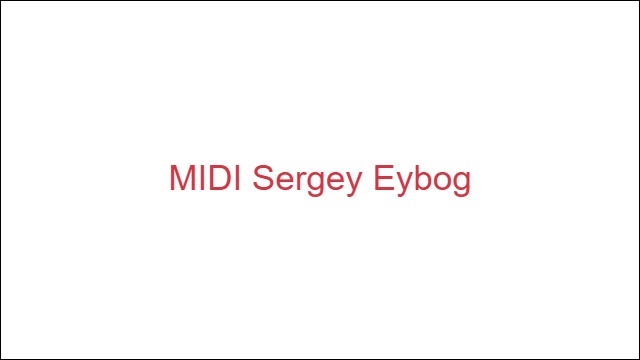 MIDI Sergey Eybog