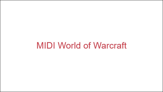 MIDI World of Warcraft