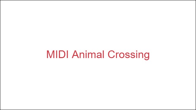 MIDI Animal Crossing