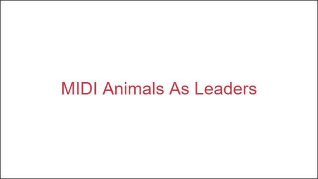 MIDI Animals As Leaders