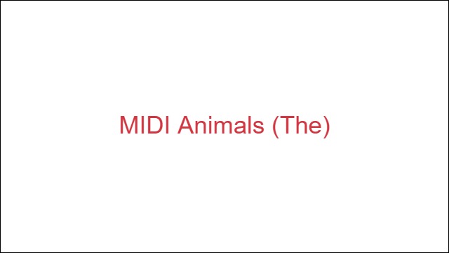 MIDI Animals (The)