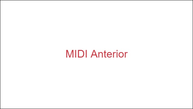 MIDI Anterior