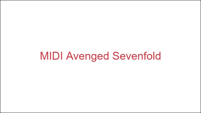 MIDI Avenged Sevenfold