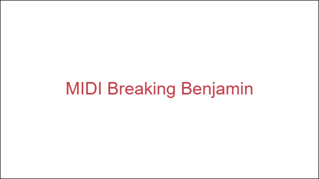 MIDI Breaking Benjamin