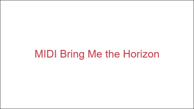 MIDI Bring Me the Horizon