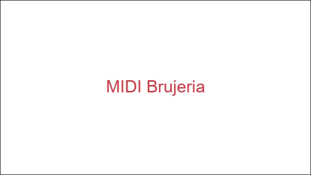 MIDI Brujeria