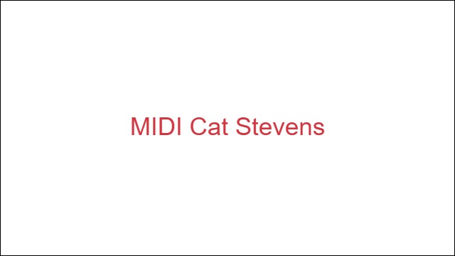 MIDI Cat Stevens