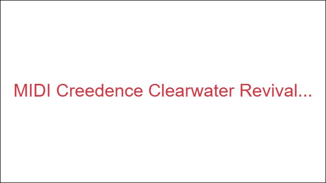 MIDI Creedence Clearwater Revival