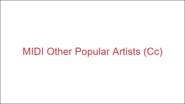 MIDI Other Popular Artists (Cc)
