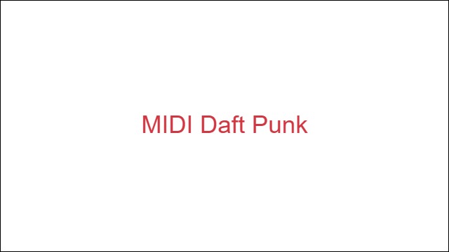 MIDI Daft Punk