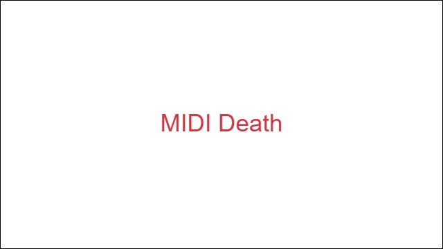 MIDI Death