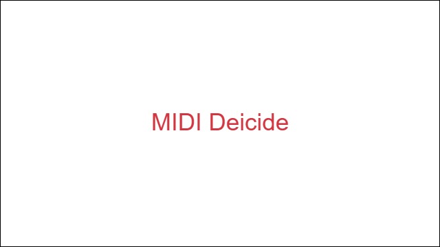 MIDI Deicide