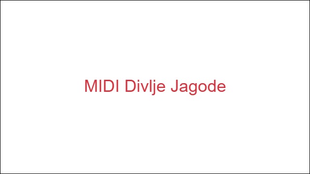 MIDI Divlje Jagode