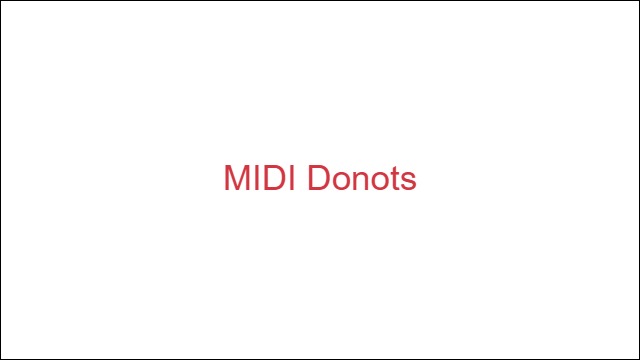 MIDI Donots