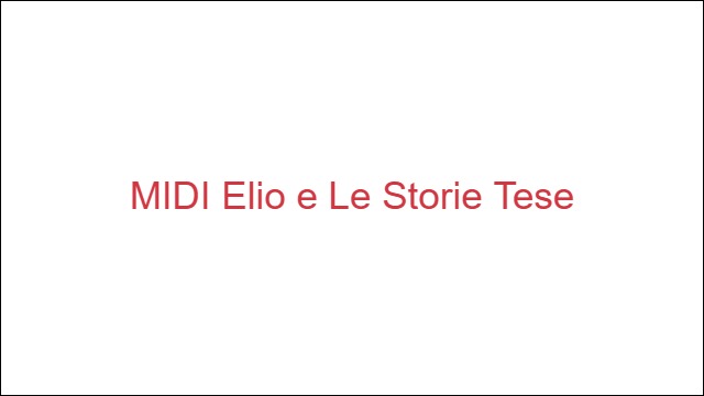 MIDI Elio e Le Storie Tese