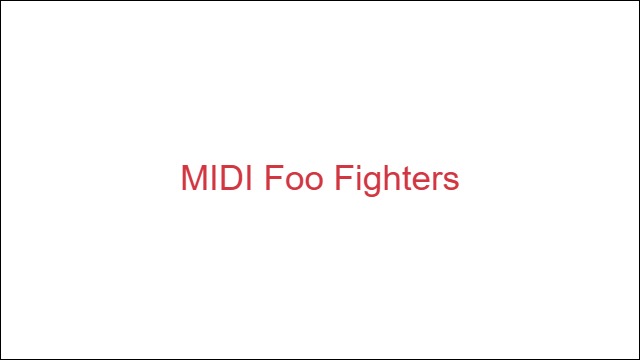 MIDI Foo Fighters