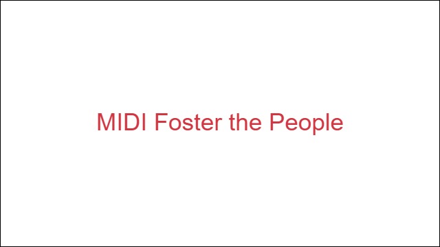 MIDI Foster the People