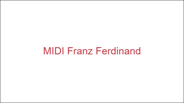 MIDI Franz Ferdinand