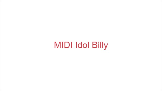 MIDI Idol Billy
