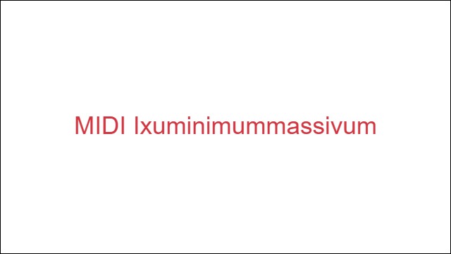 MIDI Ixuminimummassivum