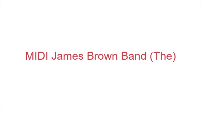 MIDI James Brown Band (The)