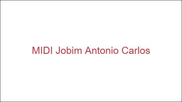 MIDI Jobim Antonio Carlos