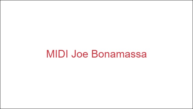 MIDI Joe Bonamassa