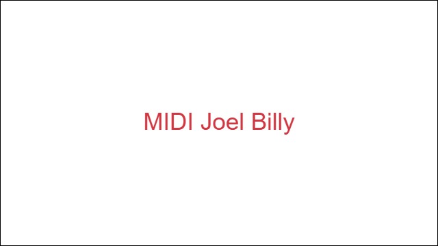 MIDI Joel Billy