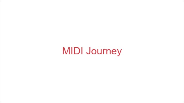 MIDI Journey
