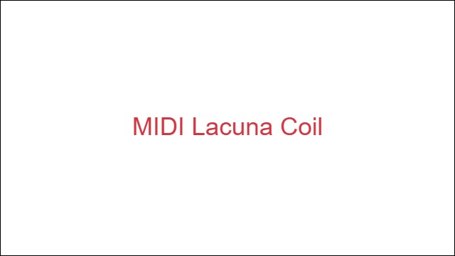 MIDI Lacuna Coil