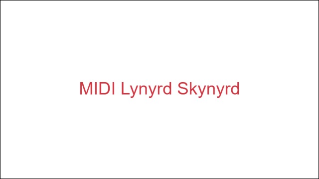 MIDI Lynyrd Skynyrd