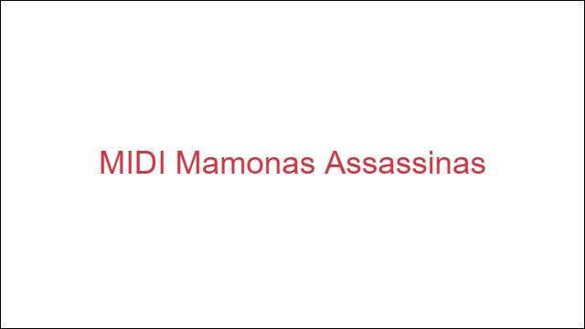 MIDI Mamonas Assassinas