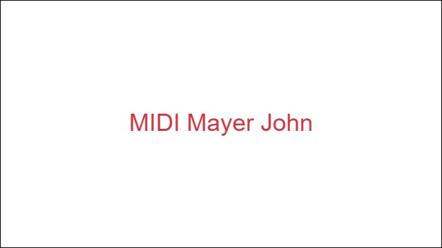MIDI Mayer John