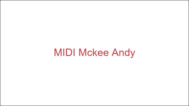 MIDI Mckee Andy