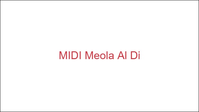 MIDI Meola Al Di