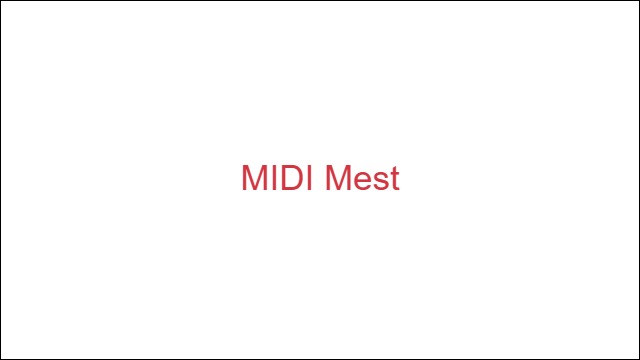 MIDI Mest