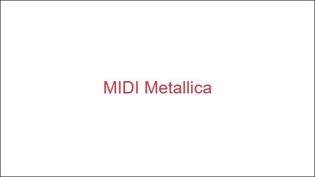 MIDI Metallica