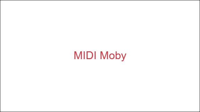MIDI Moby