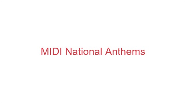 MIDI National Anthems