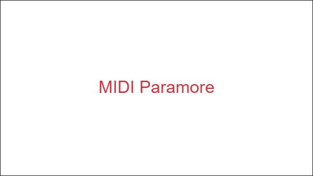 MIDI Paramore