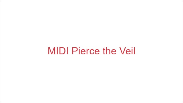 MIDI Pierce the Veil