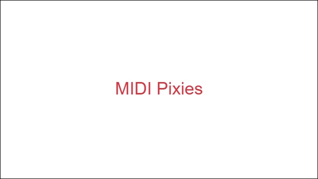 MIDI Pixies