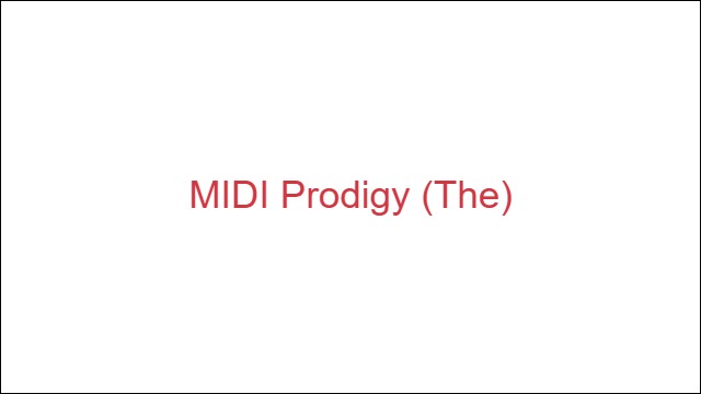 MIDI Prodigy (The)