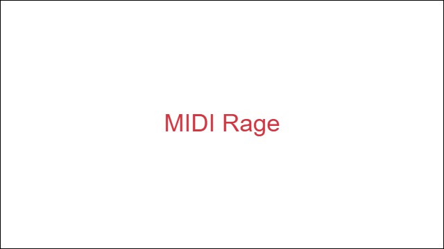 MIDI Rage