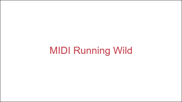 MIDI Running Wild