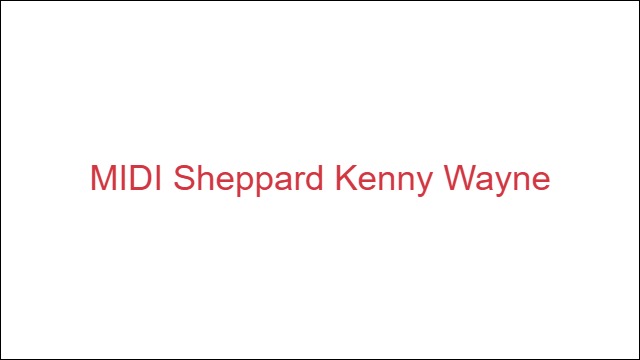 MIDI Sheppard Kenny Wayne